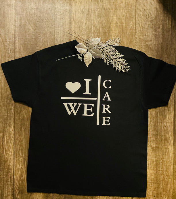 I Care We Care T-SHIRTS -  Eklectic Stylez & Fashion